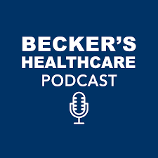Jill Miller on Becker's Healthcare Podcast