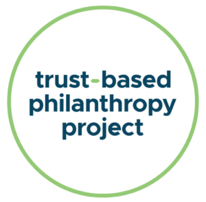Trust-based Philanthropy project