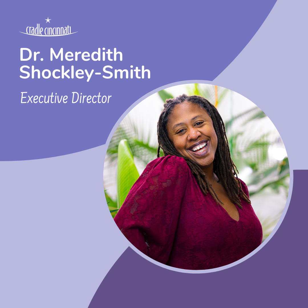 Dr. Meredith Shockley-Smith named Executive Director of Cradle Cincinnati