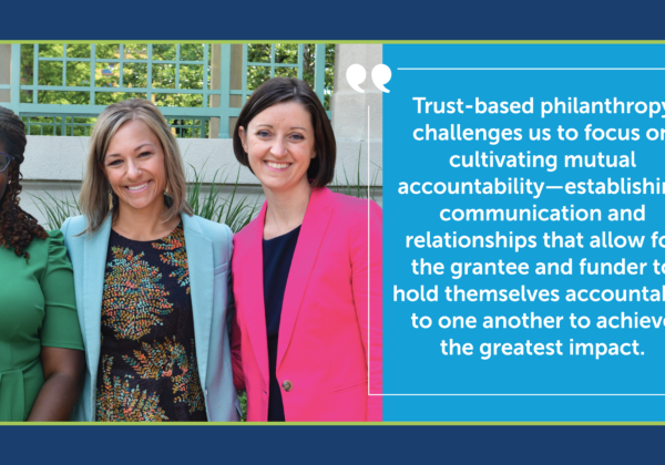 Trust-Based Philanthropy is Grounded in Mutual Accountability and Learning