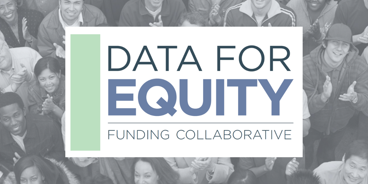 Funding available for nonprofits seeking to improve equitable data collection and evaluation