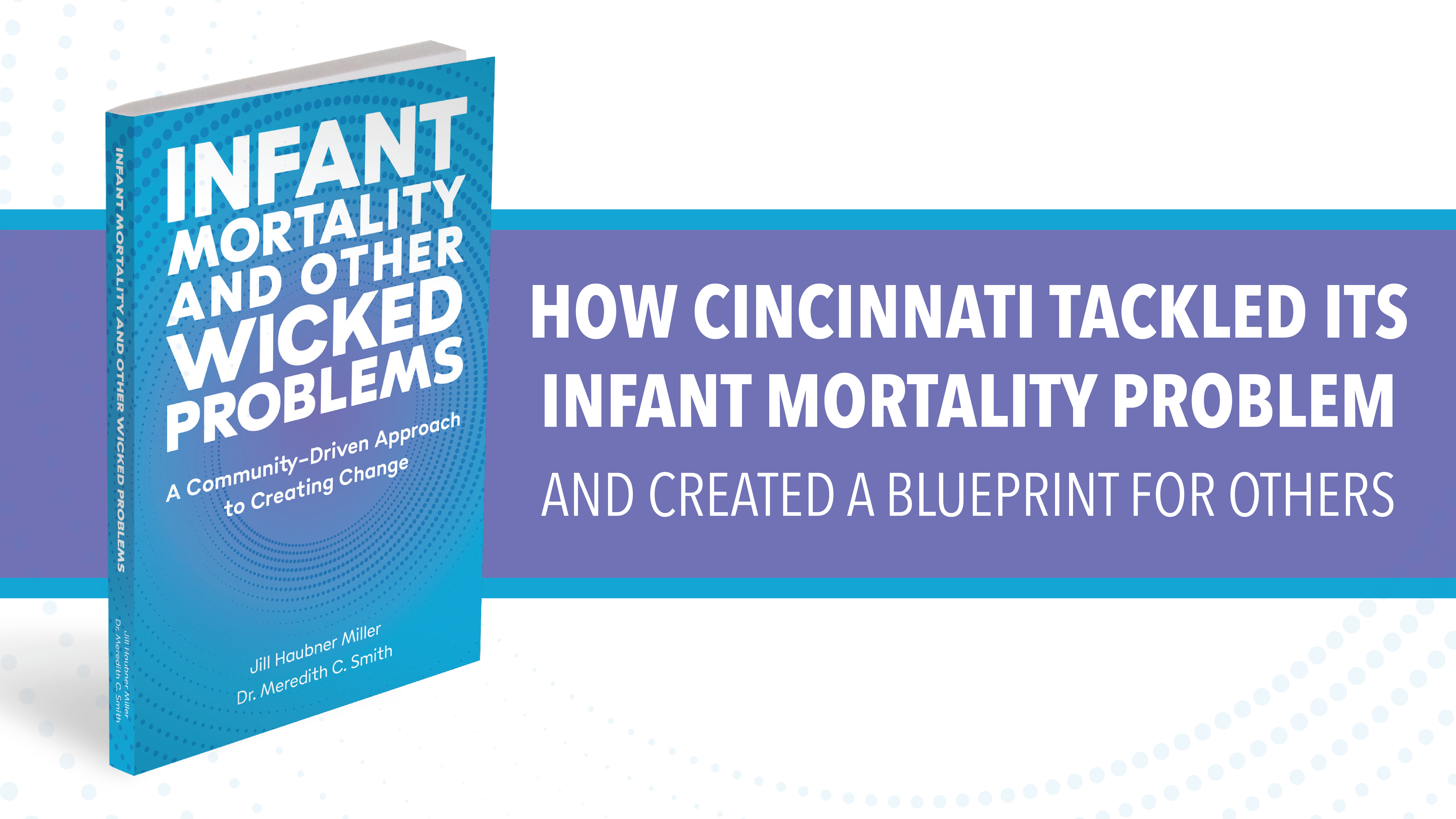 Infant Mortality and Other Wicked Problems