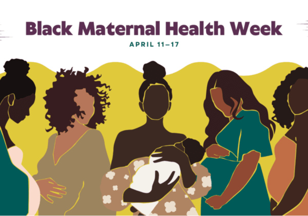 Celebrate Black Maternal Health Week 2025