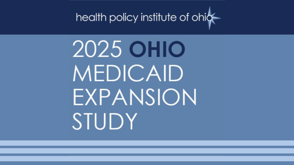 health policy institute of ohio 2025 ohio medicaid expansion study