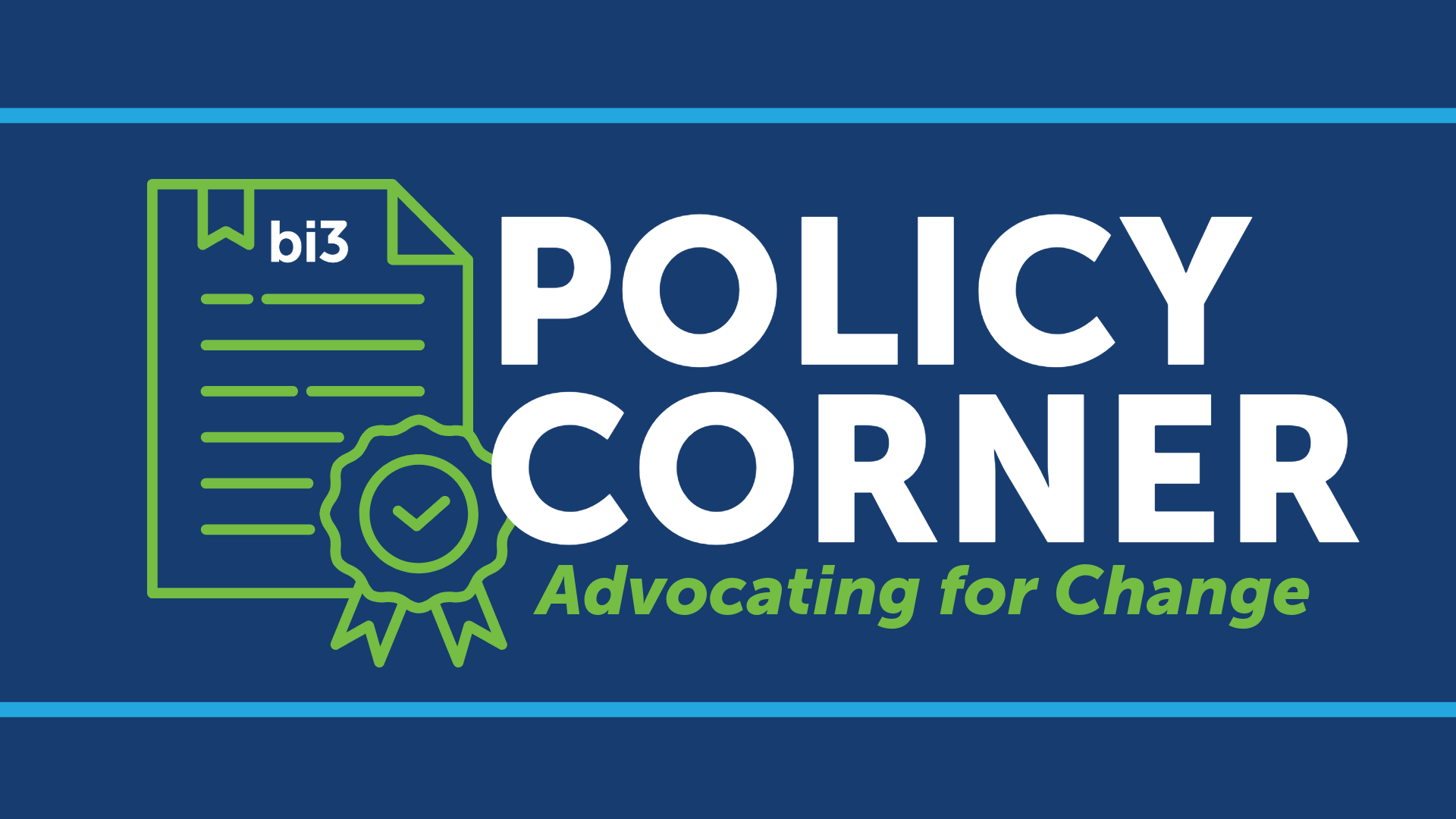 bi3 Header-10 bi3 Policy Corner