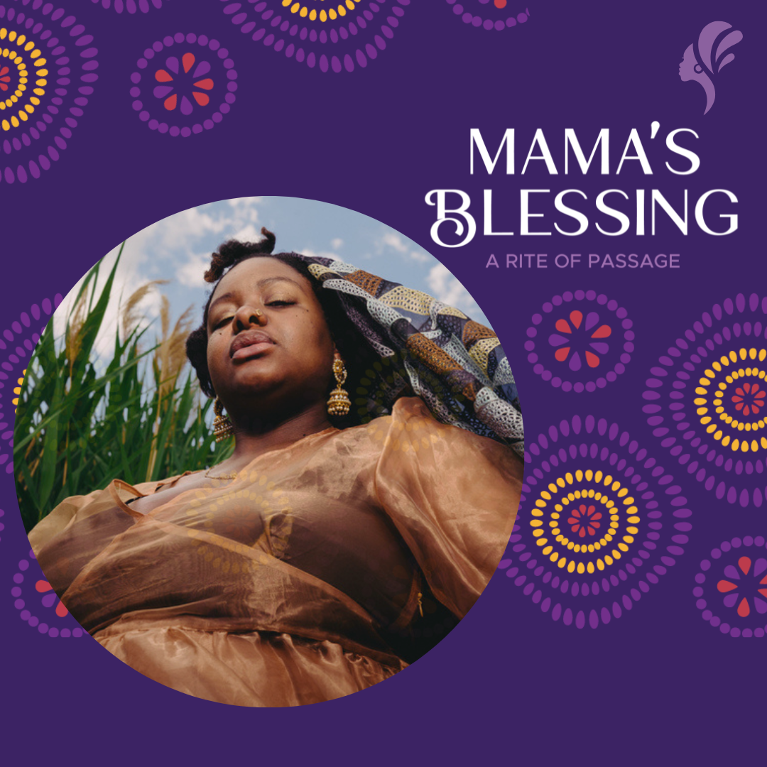 Mama’s Blessing