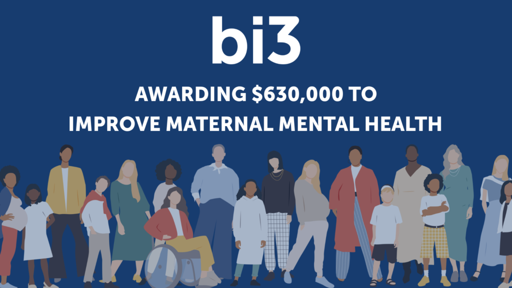 The bi3 Fund announced $631,000 in grants to expand access to maternal mental health support for mothers across Greater Cincinnati.