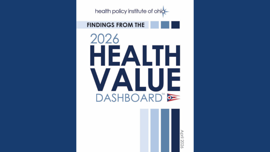 Health Policy Institute of Ohio ranks Ohio 43rd in 2026 Health Value Dashboard