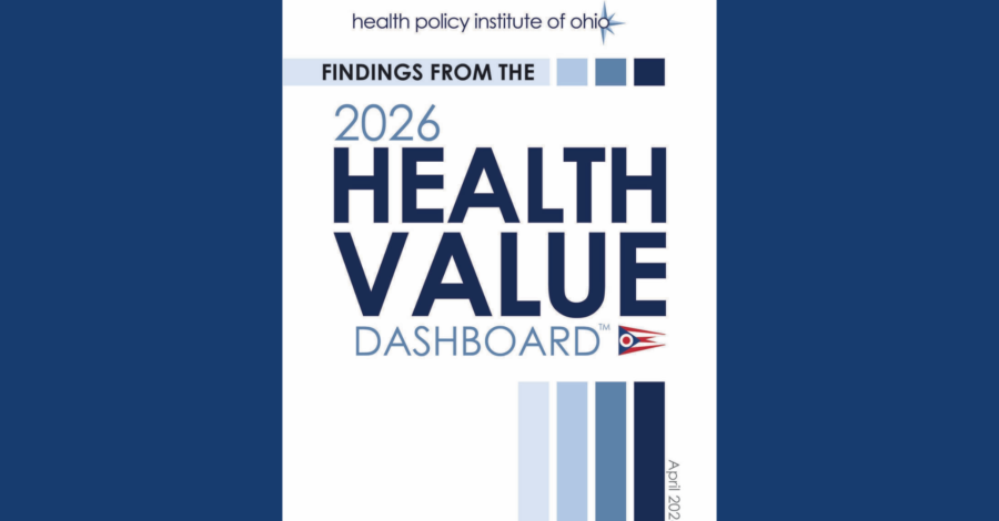 Health Policy Institute of Ohio ranks Ohio 43rd in 2026 Health Value Dashboard